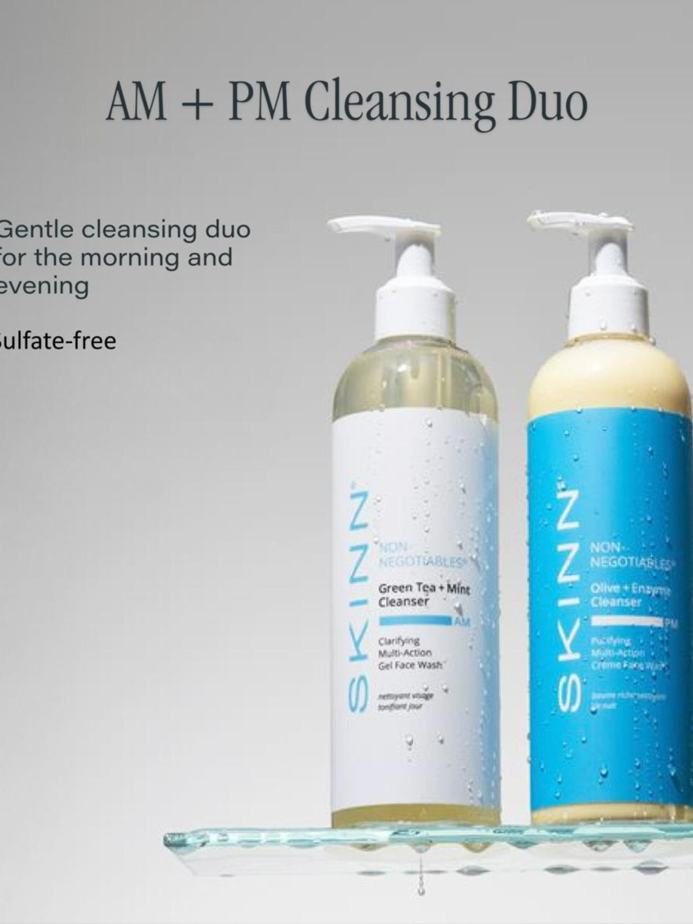 SKINN Non-Negotiables AM & PM Cleansers
